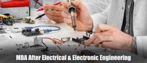 MBA After Electrical & Electronic Engineering